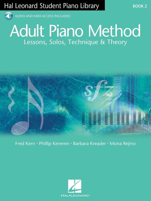 Hal Leonard Adult Piano Method Book 2 - Fred Kern Philip Keveren