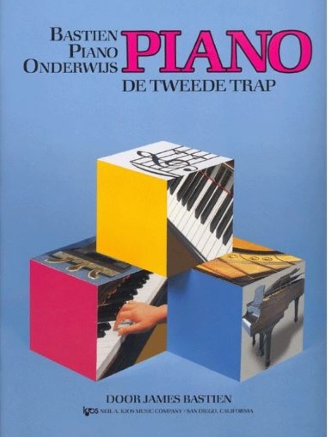 Bastien Piano Basics De Tweede Trap (NL) - James Bastien