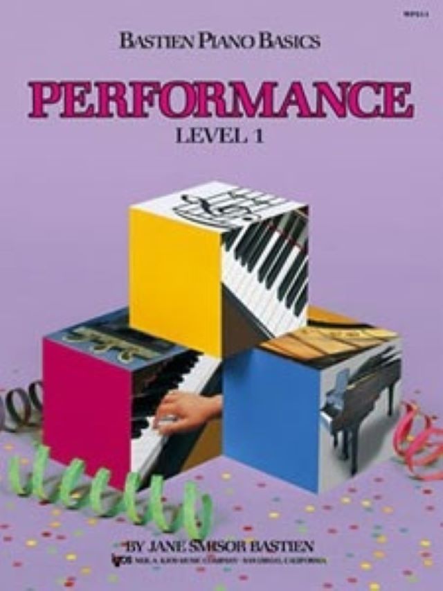 Bastien Piano Basics Performance Level 1 - James Bastien