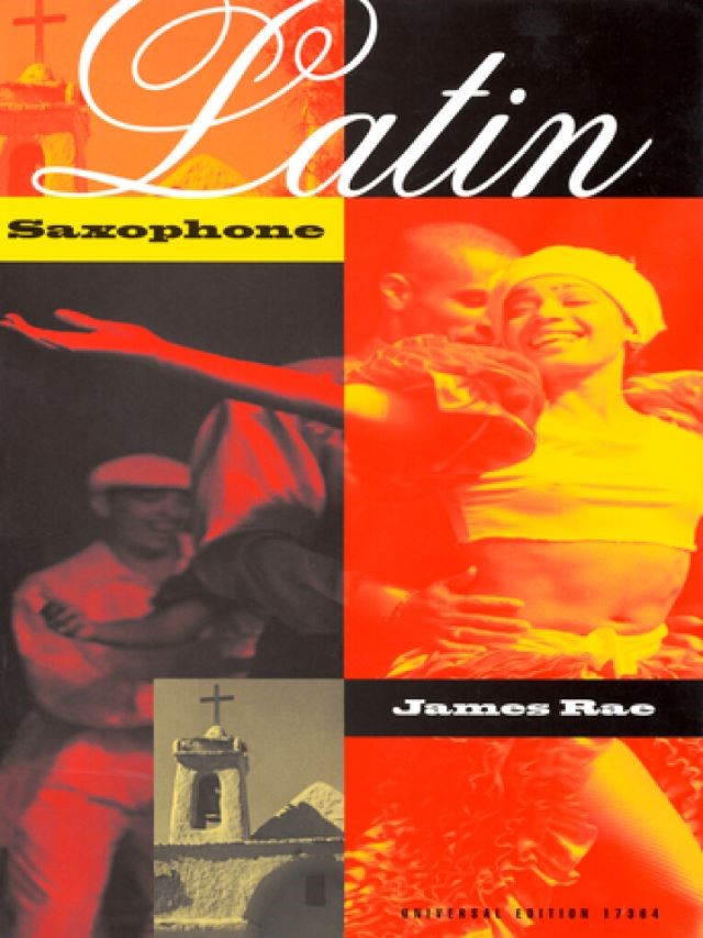 Latin Saxophone (altsaxofoon) - James Rae