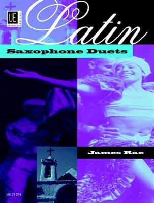 Latin Saxophone Duets (altsaxofoon) - James Rae