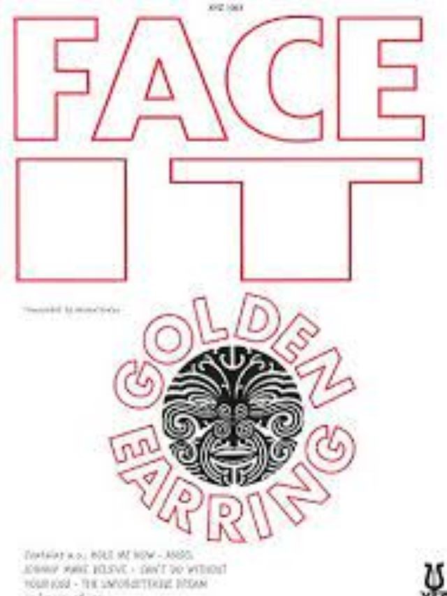 Face It - Golden Earing - Michiel Roelse
