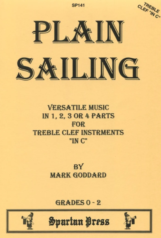 Plain Sailing Grades 0-2 - Mark Goddard