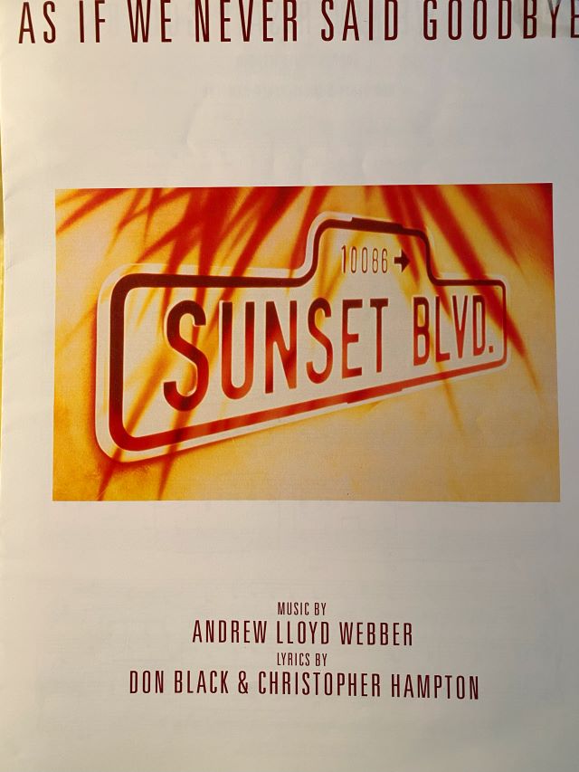 As If We Never Said Goodbye - Andrew Lloyd Webber