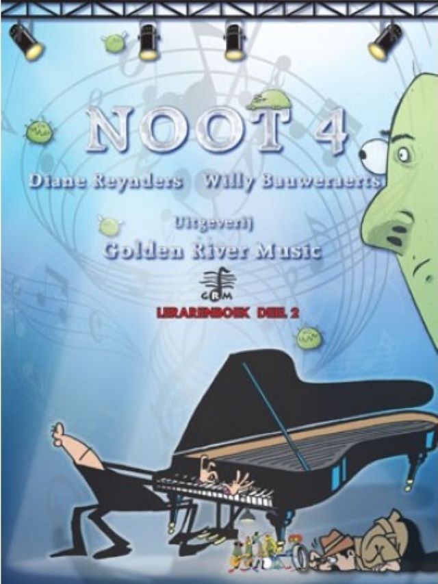 Noot 4 - Lerarenboek Volume 2 - Diane Reynders and Willy Bauweraerts