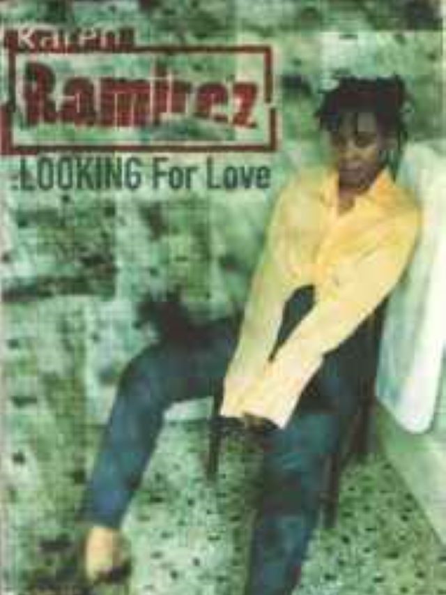 Looking For Love - Karen Ramirez