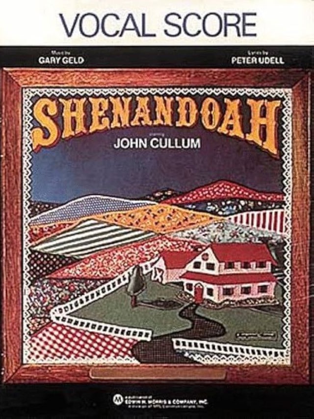 Shenandoah Vocal Score - Gary Geld - Peter Udell