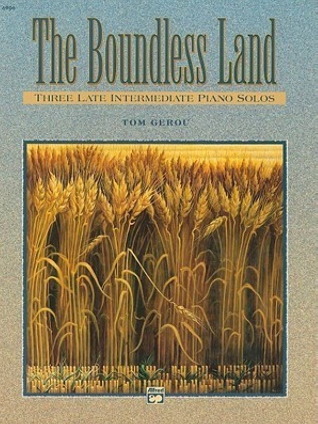 The Boundless Land - Tom Gerou
