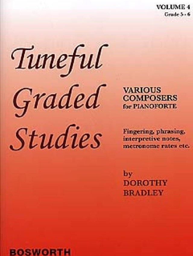 Tuneful Graded Studies 4 – Dorothey Bradley